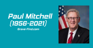 Paul Mitchell (1956-2021) US Politician,Find a Grave, Family, Age, Life, Death, Net Worth, wiki, Gravefind, Grave-find.com
