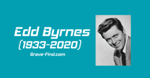 Edd Byrnes Find A Grave (1933-2020)