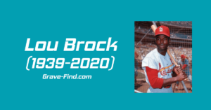 Lou Brock Find A Grave (1939-2020)