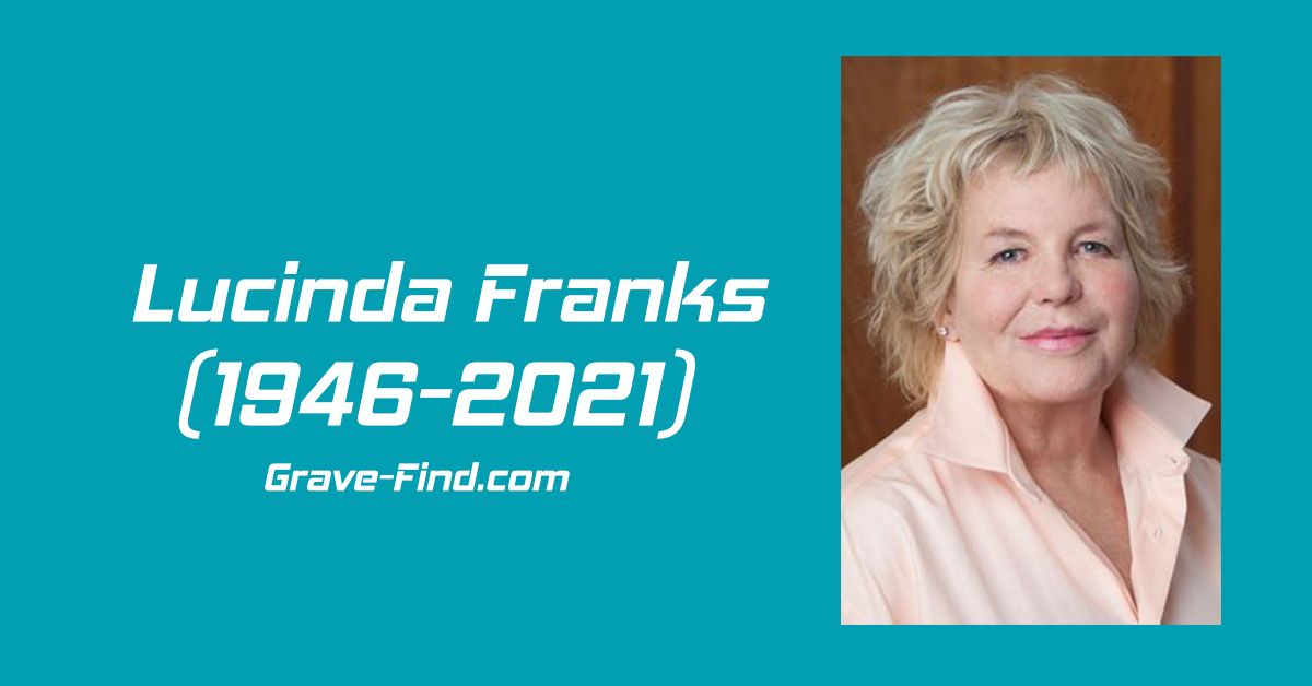 Lucinda Franks (1946-2021)