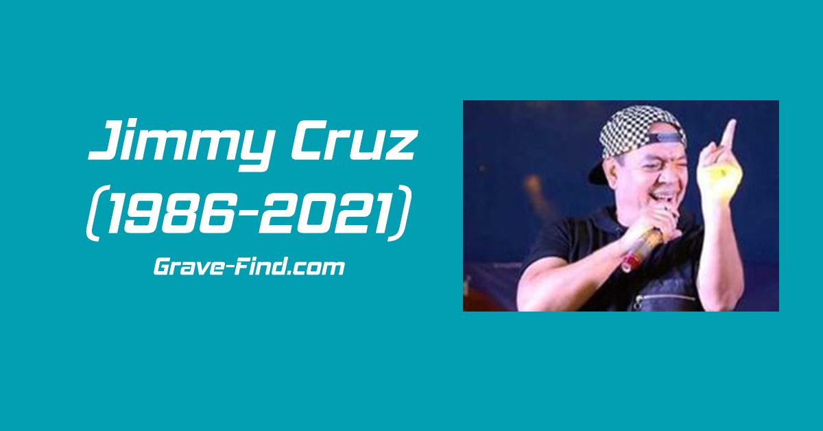 Jimmy Cruz (1986-2021) Singer - Grave Find - Find a Grave