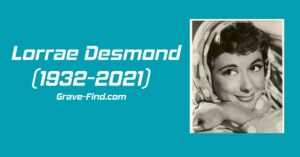 Lorrae Desmond (1932-2021) Australian Singer - Grave Find - Find a Grave