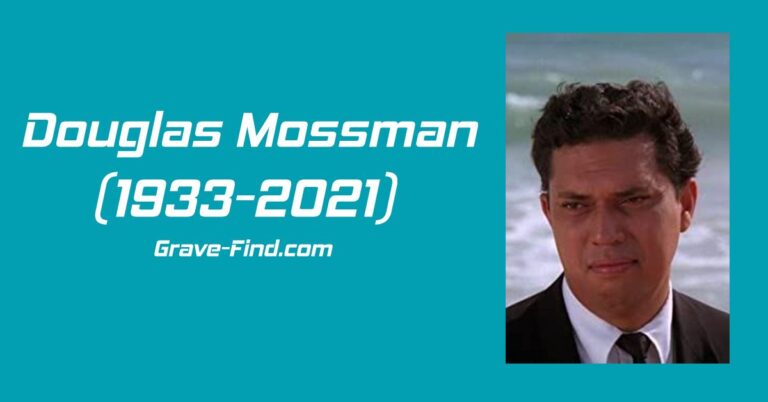 Douglas Mossman (1933-2021) American Actor