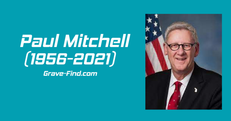 Paul Mitchell (1956-2021) US Politician – Grave Find