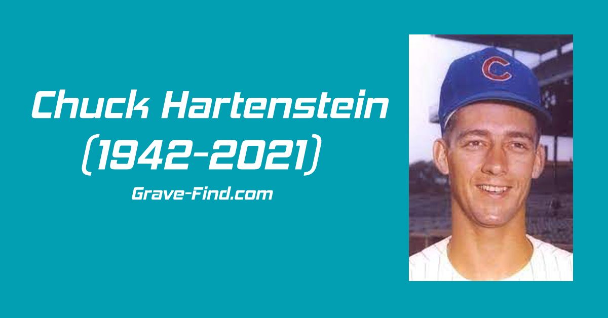 Chuck Hartenstein (1942-2021) American Baseball Player