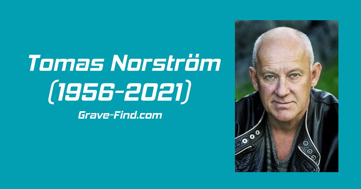 Tomas Norström (1956-2021) Swedish Actor find a grave