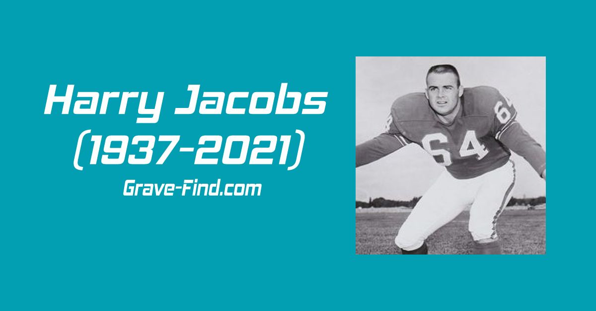 Harry Jacobs (1937-1984) American Football Player