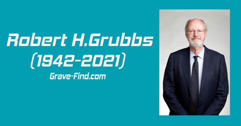 Robert H. Grubbs (1942-2021) American Chemist