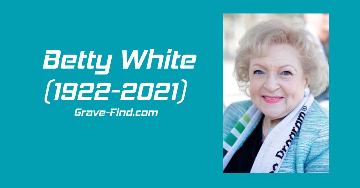 Betty White (1922-2021) American Actress