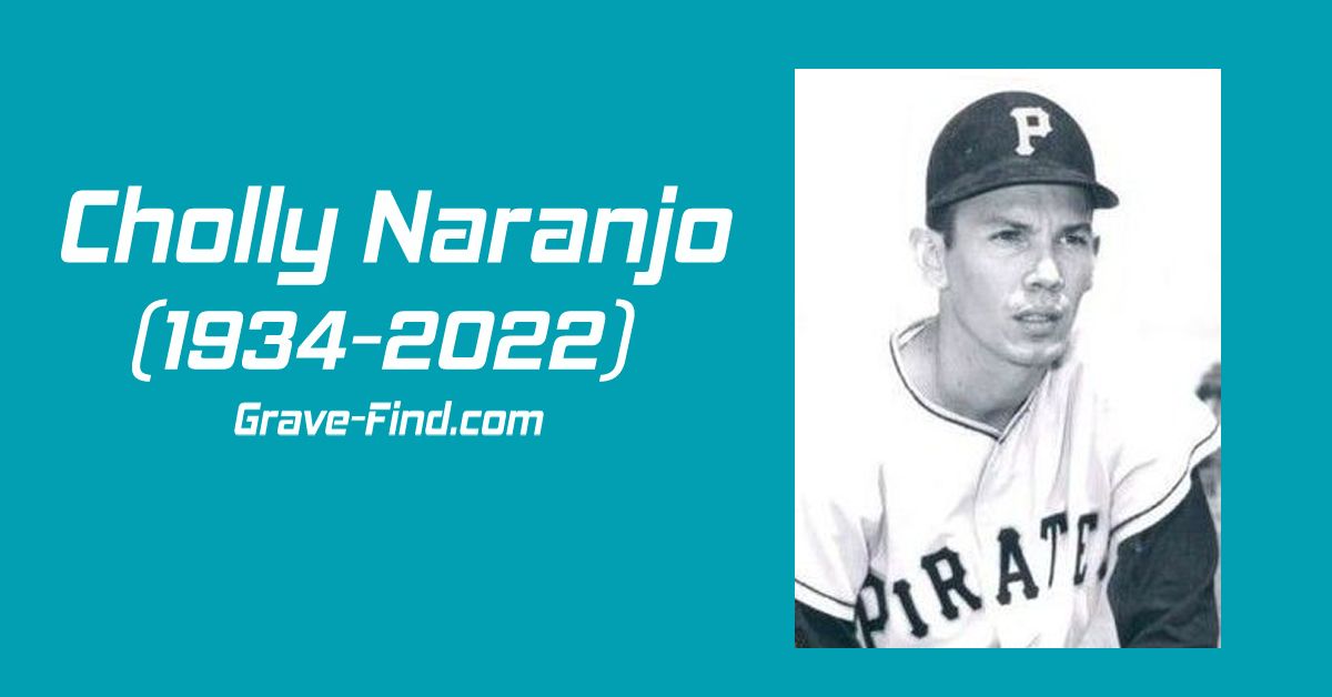 Cholly Naranjo (1934-2022) Cuban Baseball Player