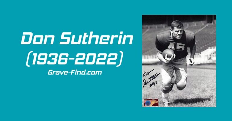 Don Sutherin (1936-2022) American Football player