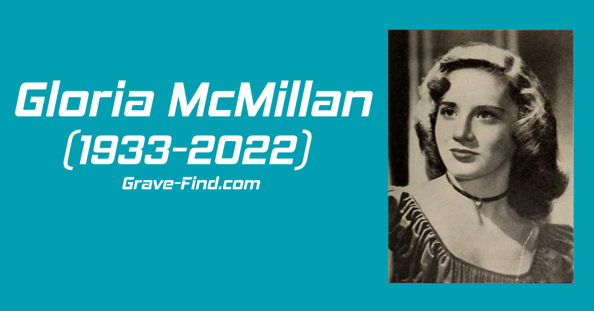 Gloria McMillan American Actress (1933-2022) find a grave