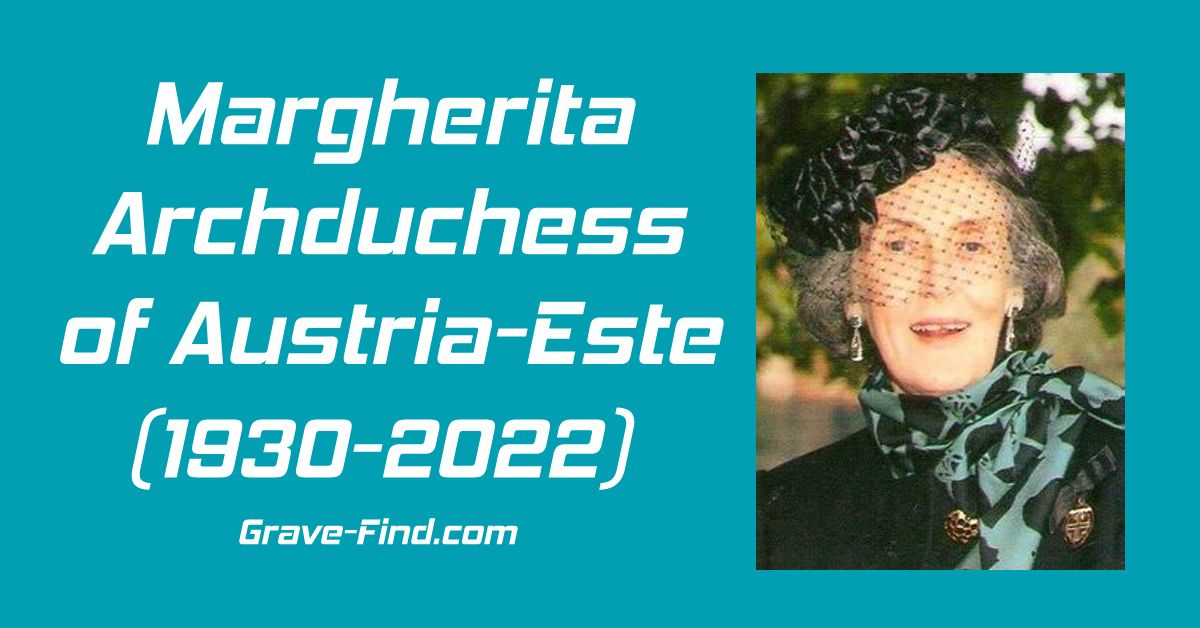 Margherita, Archduchess of Austria-Este (1930-2022) Italian Princess