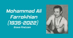 Mohammad Ali Farrokhian Iranian Wrestler (1935-2022)