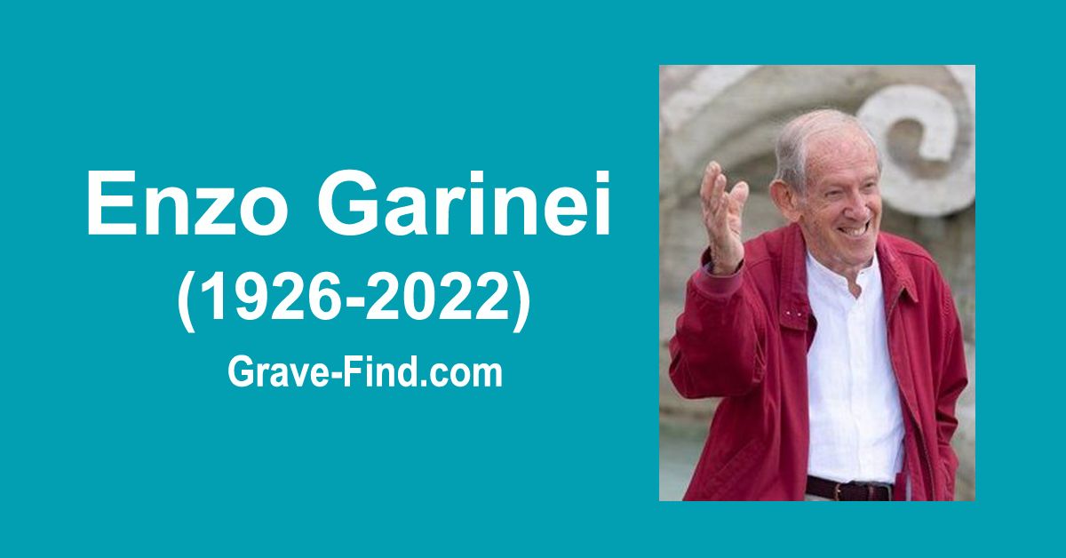 Enzo Garinei (1926-2022) Find a Grave Memorial