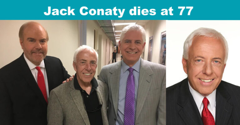 Jack Conaty, dies at 77, Bio, Life, Death Career, Family